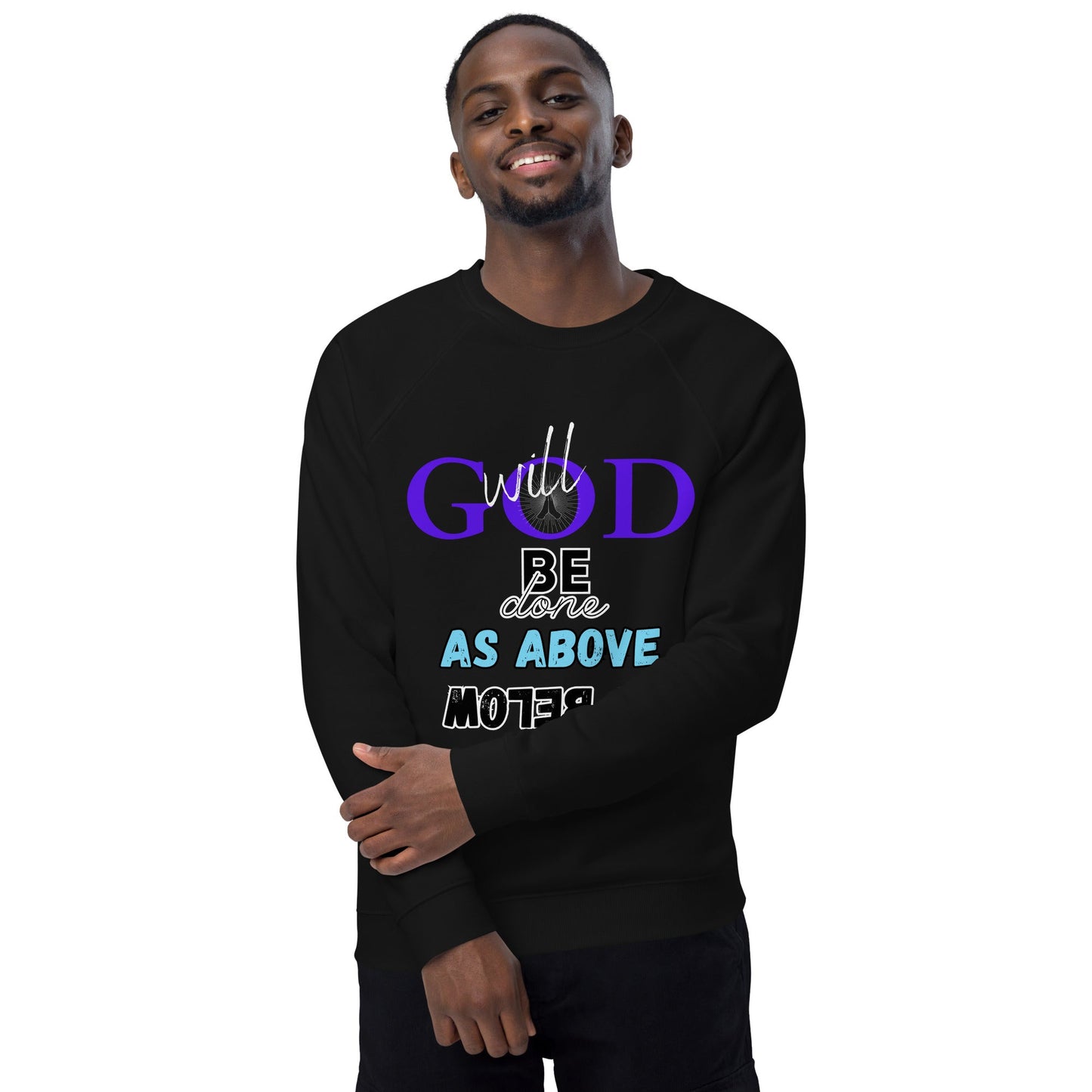 God will be done - Unisex organic raglan sweatshirt - DJENEZIS ARTWEAR
