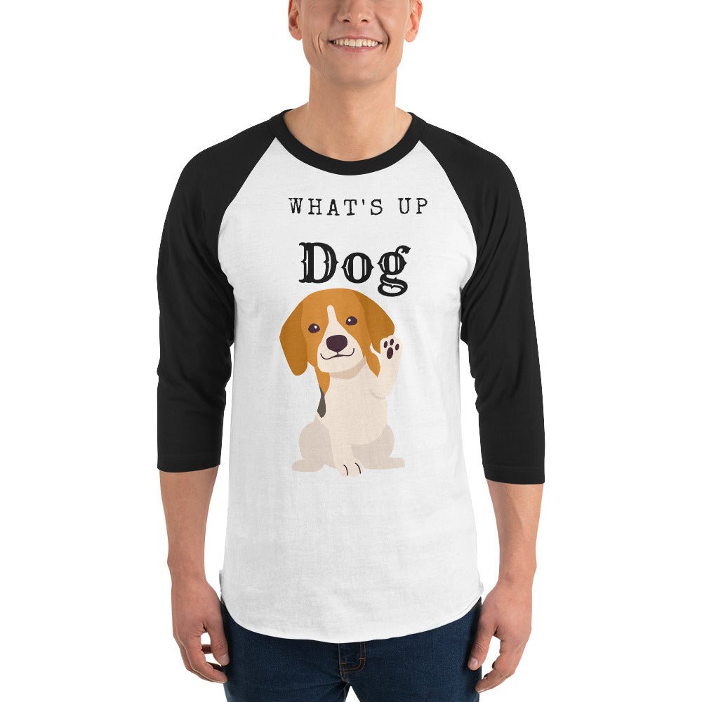 3/4 sleeve raglan shirt what's up dog - DJENEZIS ARTWEAR