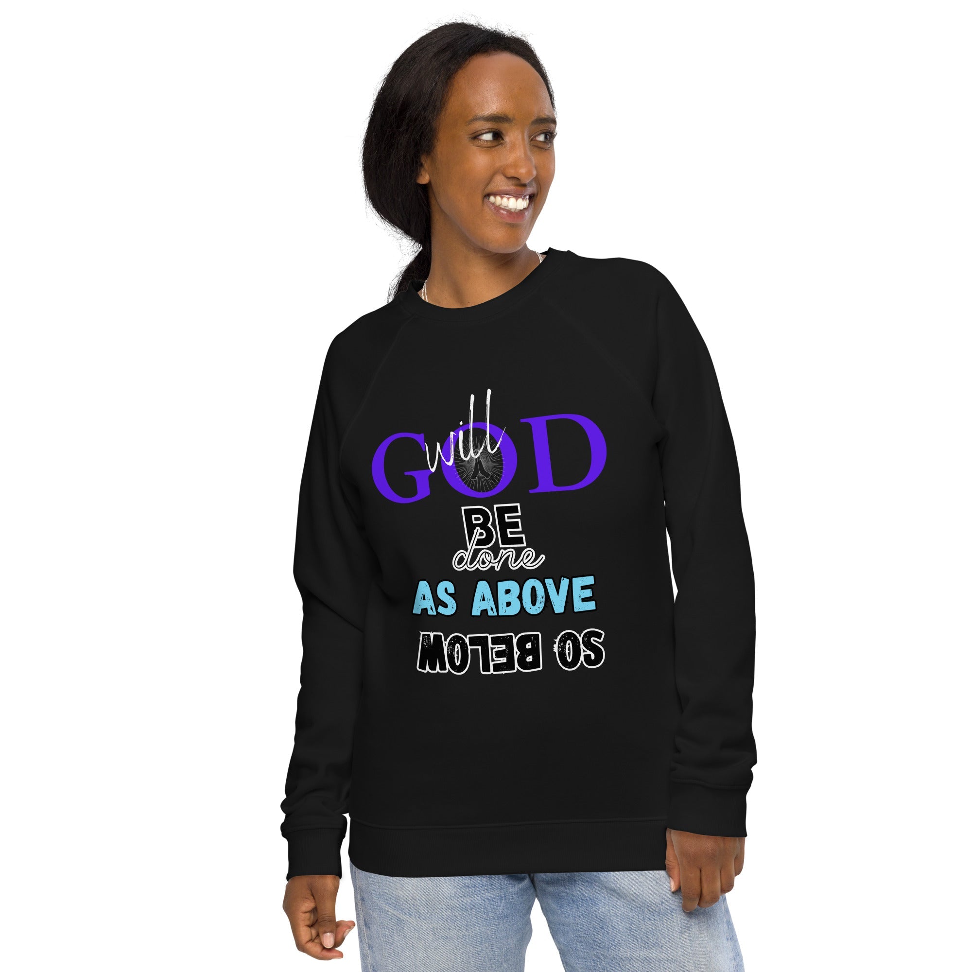 God will be done - Unisex organic raglan sweatshirt - DJENEZIS ARTWEAR