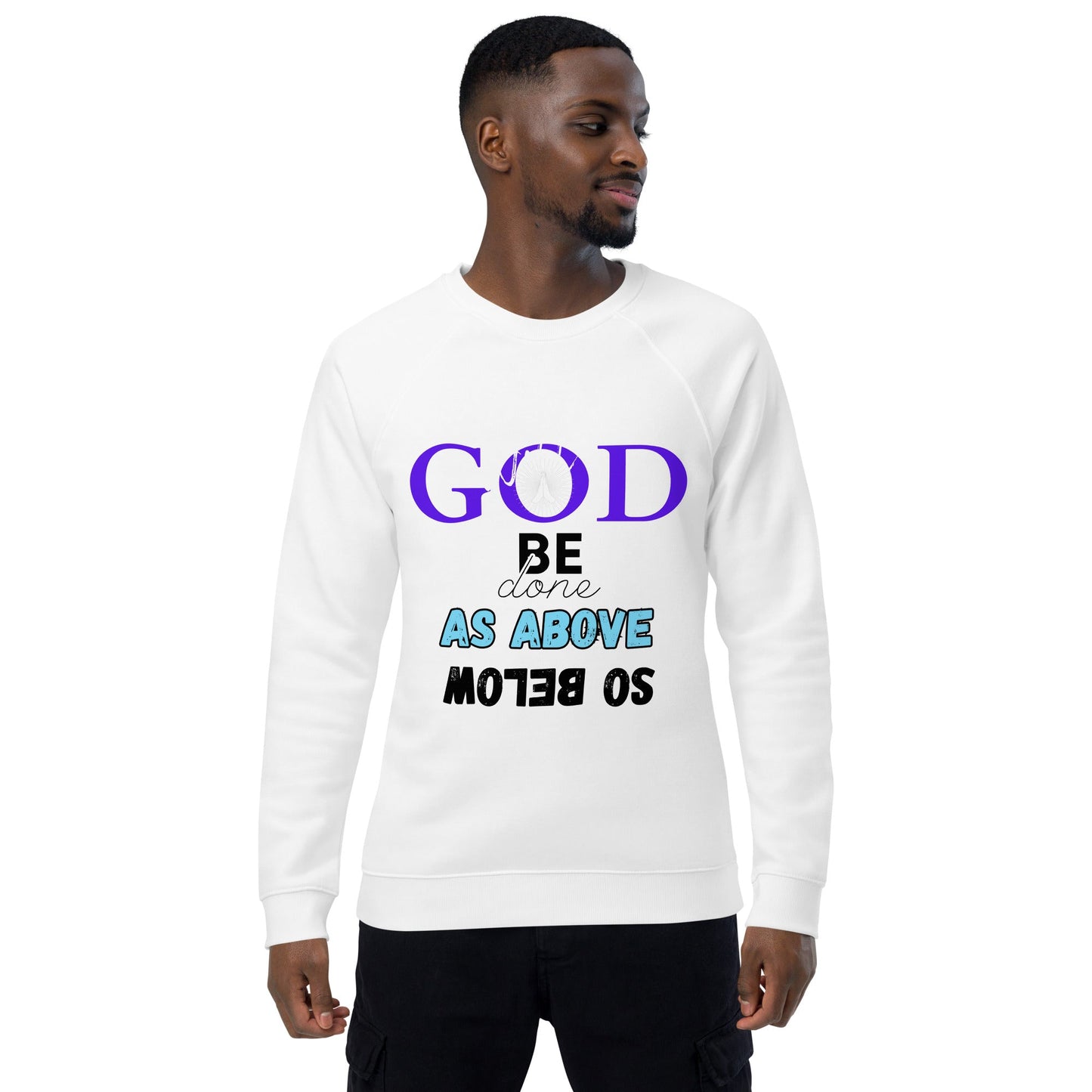 God will be done - Unisex organic raglan sweatshirt - DJENEZIS ARTWEAR