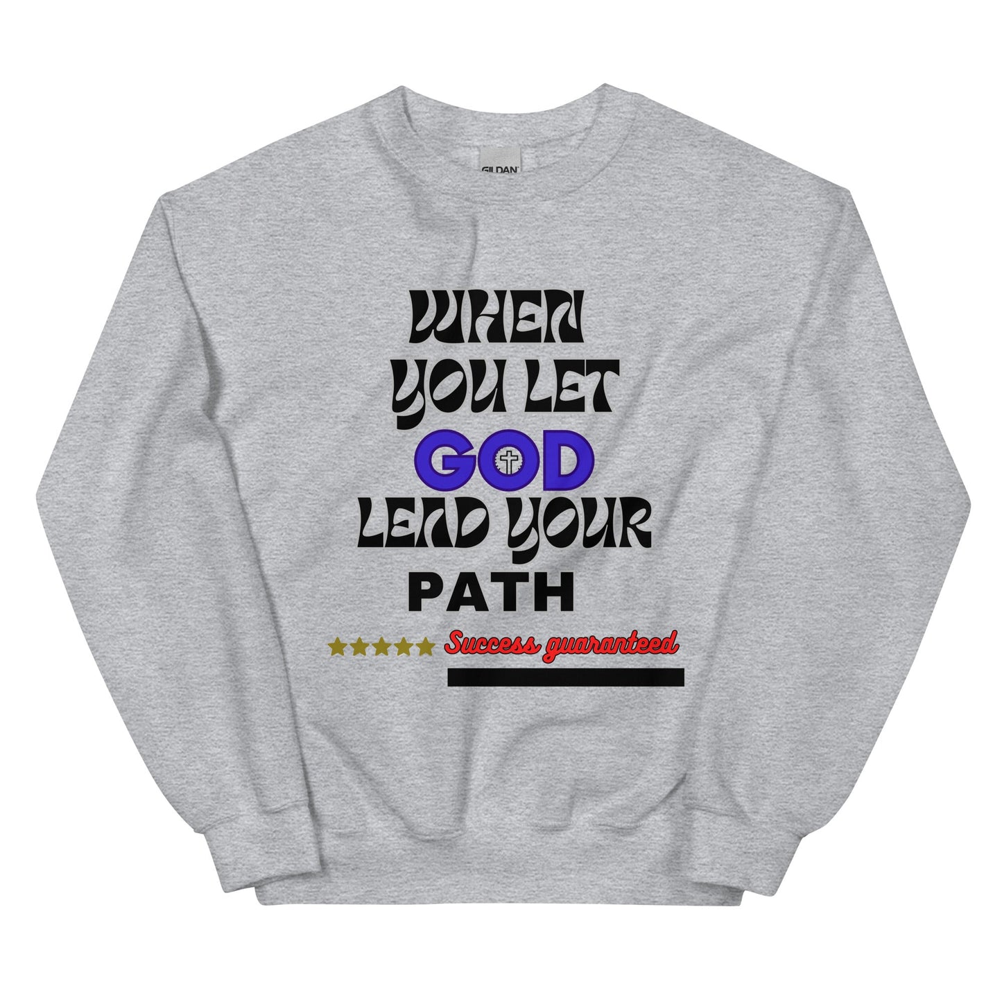 Unisex Sweatshirt-Let God leads - DJENEZIS ARTWEAR